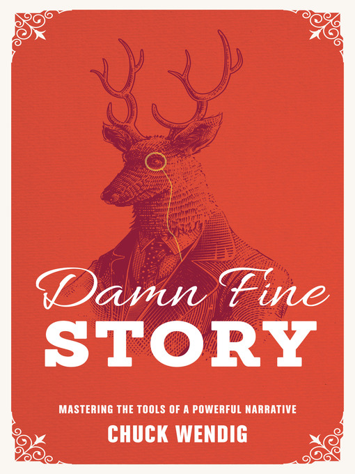 Title details for Damn Fine Story by Chuck Wendig - Wait list